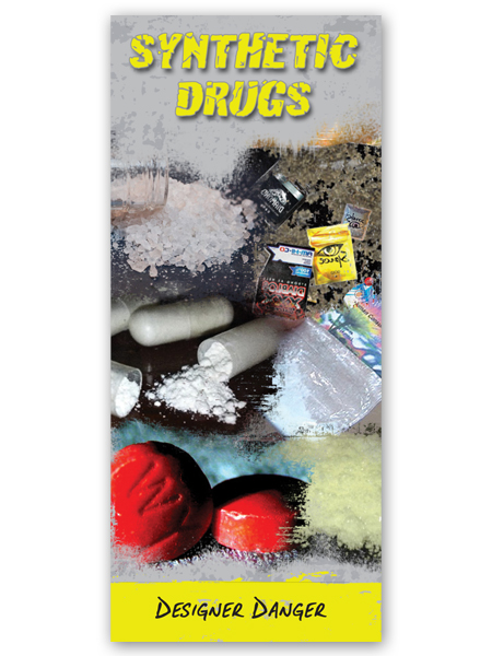Synthetic Drugs: Designer Danger Pamphlet