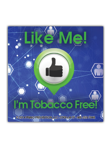 Like Me! I'm Tobacco Free! Magnet