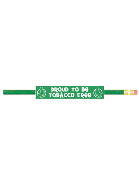 Proud to Be Tobacco Free Pencil