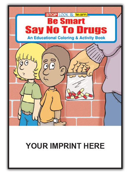 Be Smart, Say No to Drugs Activity Book