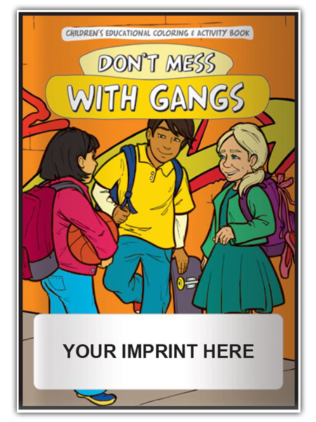 Don't Mess With Gangs Activity Book