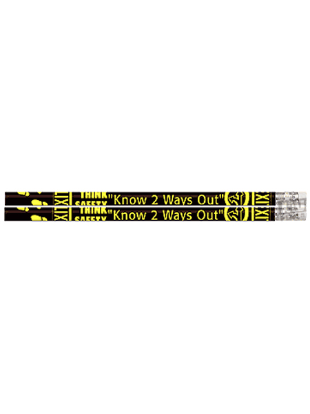 Know 2 Ways Out Fire Safety Pencil