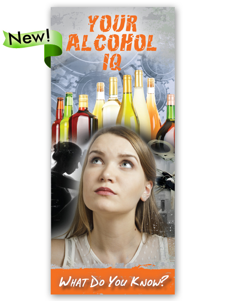 Your Alcohol IQ: What Do you Know? Pamphlet