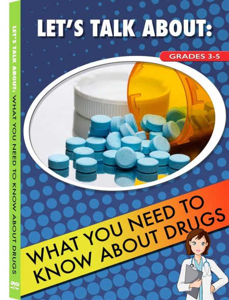 Let's Talk About: What you Need to Know About Drugs DVD